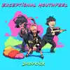 Dropkick - Exceptional Mouthfeel - Single